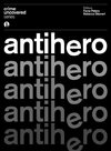 Peters, F: Crime Uncovered - Anti-hero