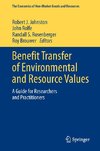 Benefit Transfer of Environmental and Resource Values