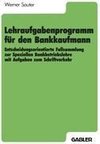 Lehraufgabenprogramm für den Bankkaufmann