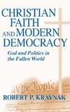 Christian Faith and Modern Democracy