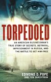 Torpedoed