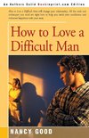 HT LOVE A DIFFICULT MAN