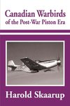 Canadian Warbirds of the Post-War Piston Era