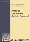 Amerika - Das andere Gesicht Europas