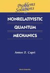 Z, C:  Problems And Solutions In Nonrelativistic Quantum Mec