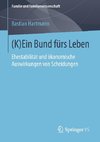 (K)Ein Bund fürs Leben