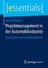 Projektmanagement in der Automobilindustrie