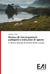 Ricerca di microrganismi patogeni e indicatori di igiene