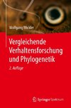 Vergleichende Verhaltensforschung und Phylogenetik