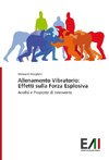 Allenamento Vibratorio: Effetti sulla Forza Esplosiva