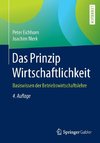 Das Prinzip Wirtschaftlichkeit