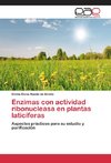 Enzimas con actividad ribonucleasa en plantas laticíferas