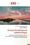 Analyse Numérique et Epidémiologie