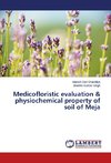 Medicofloristic evaluation & physiochemical property of soil of Meja