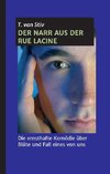 Der Narr aus der Rue Lacine