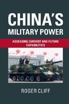 Cliff, R: China's Military Power