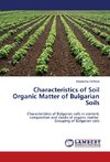 Characteristics of Soil Organic Matter of Bulgarian Soils