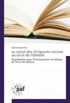 Le statut des dirigeants sociaux en droit de l'OHADA