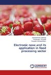 Electronic nose and its application in food processing sector