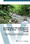 Hydrological Modelling with Tree-Ring Data - A Feasibility Study