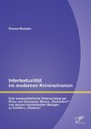 Intertextualität im modernen Kriminalroman: Eine wissenschaftliche Untersuchung von Oliver von Schaewens Roman 