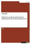 Diseño de un plan de gestión para el departemento de servicios generales CVG