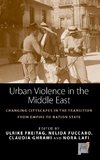 URBAN VIOLENCE IN THE MIDDLE E