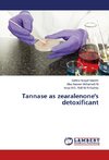 Tannase as zearalenone's detoxificant