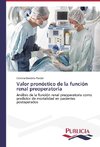 Valor pronóstico de la función renal preoperatoria