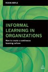 Informal Learning in Organizations