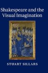 Shakespeare and the Visual Imagination