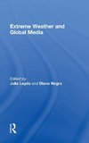 Extreme Weather and Global Media