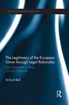 The Legitimacy of The European Union through Legal Rationality