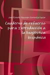 Cuaderno de refuerzo para Introducci?n a la ling??stica hisp?nica