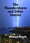 The Thunderstorm and Other Stories