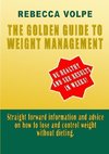 The Golden Guide To Weight Management