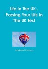 Life In The UK - Passing Your Life In The UK Test