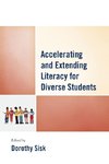 Accelerating and Extending Literacy for Diverse Students