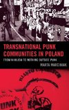 Transnational Punk Communities in Poland