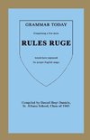 Grammar Today - Rules Ruge