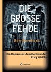 DIE GROSSE FEHDE