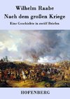 Nach dem großen Kriege