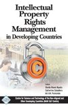 Intellectual Property Rights Management in Developing Countries/Nam S&T Centre