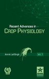 Recent Advances in Crop Physiology Vol. 1