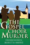 The Gospel Choir Murder