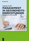 Management in Gesundheitseinrichtungen