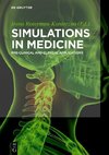 Simulations in Medicine