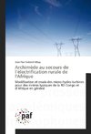 Archimède au secours de l'électrification rurale de l'Afrique