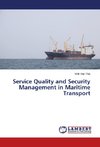 Service Quality and Security Management in Maritime Transport