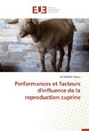 Performances et facteurs d'influence de la reproduction caprine